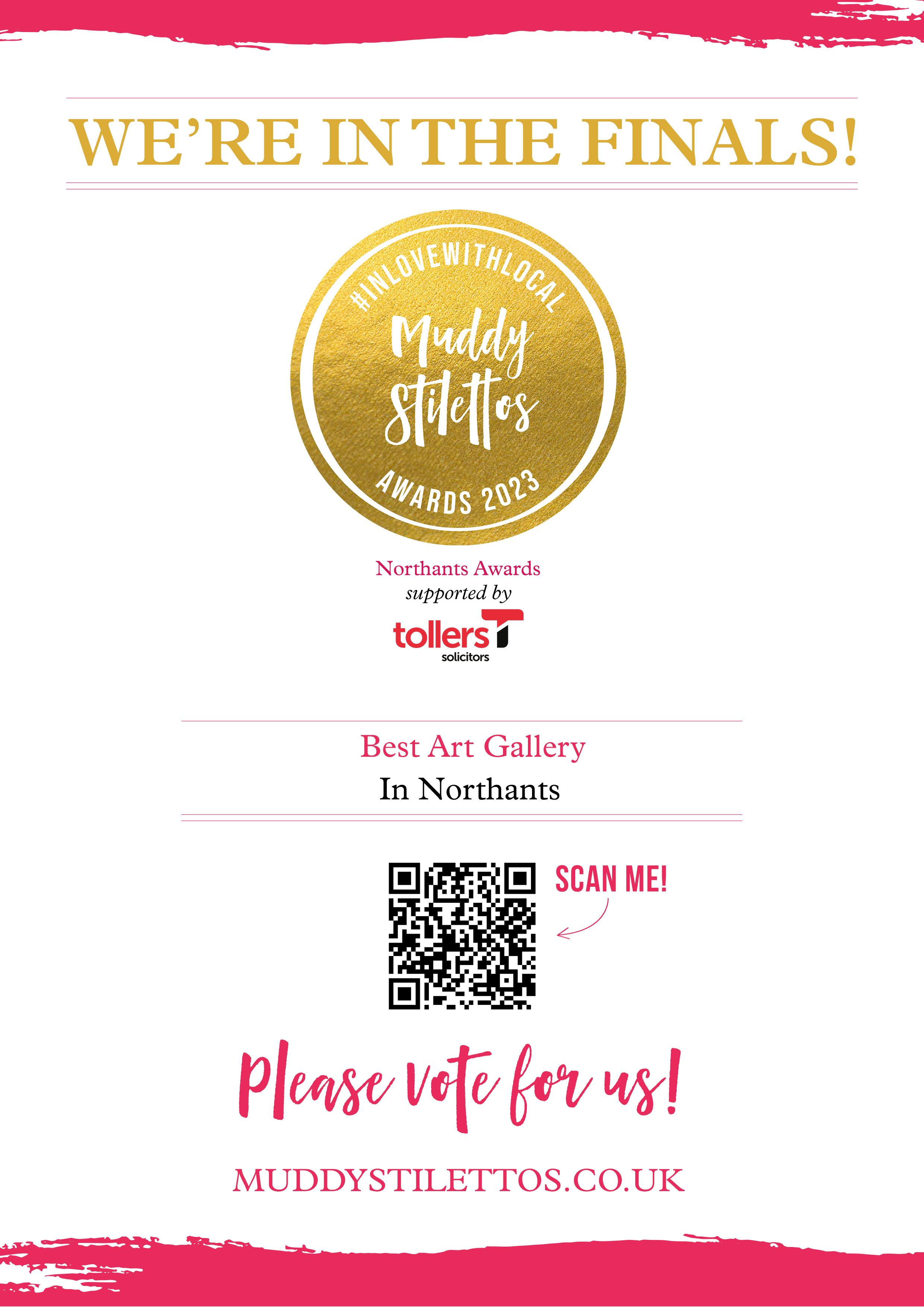 Muddy Stilettos, Best Art Gallery in Northants - Vote for Us