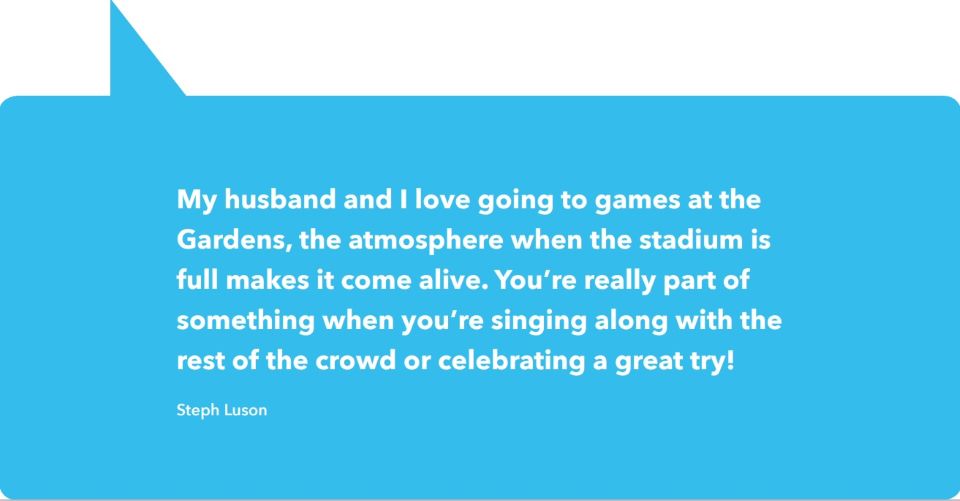 Quote from Steph Luson about the thrill of watching a Saints game at Franklin Gardens, Northampton