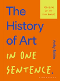 Cover of the book The History of Art in One Sentence by Verity Babbs